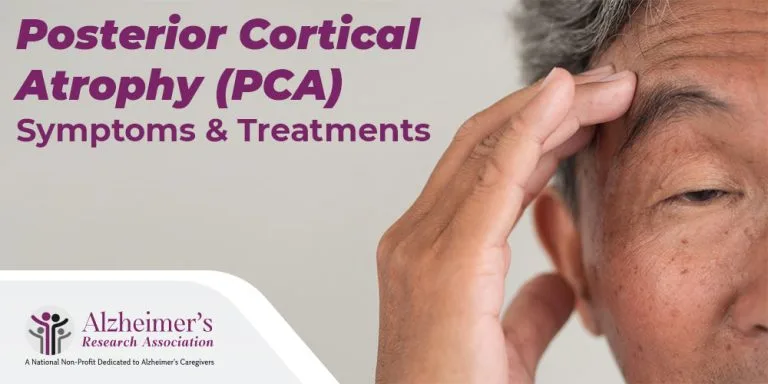 Posterior Cortical Atrophy (PCA): Symptoms & Treatments