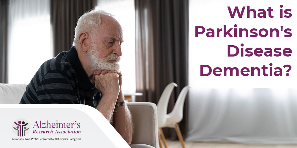 Parkinson’s Disease Dementia