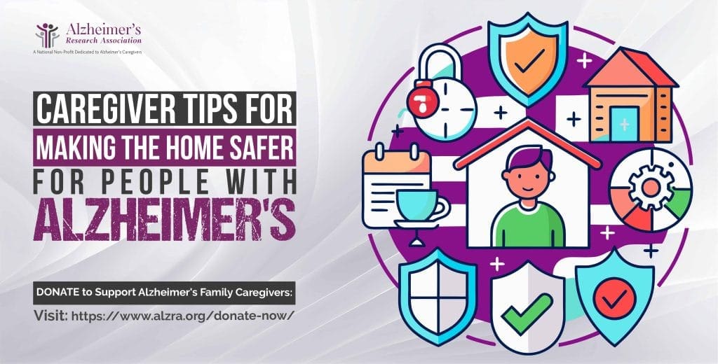 Caregiver Tips: Home Safety for Alzheimer's Patients