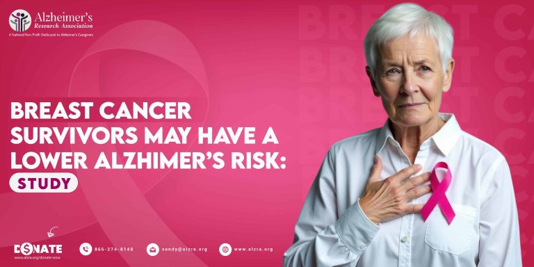 Breast Cancer Survivors May Have a Lower Alzheimer’s Risk